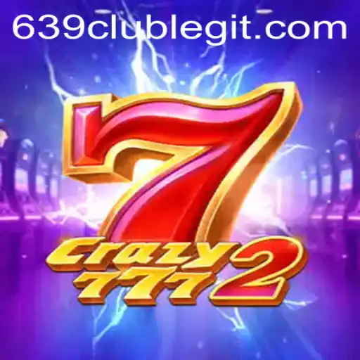 Crazy7772: A New Wave in Online Gaming at 639club
