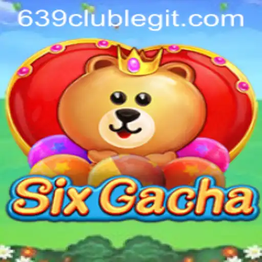 Discover the World of SixGacha and the 639club