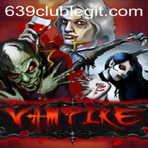 Vampire Game: An Intriguing Journey into the Dark World of 639club